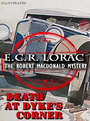 cover image of Death at Dyke's Corner. the Robert Macdonald Mystery. Illustrated